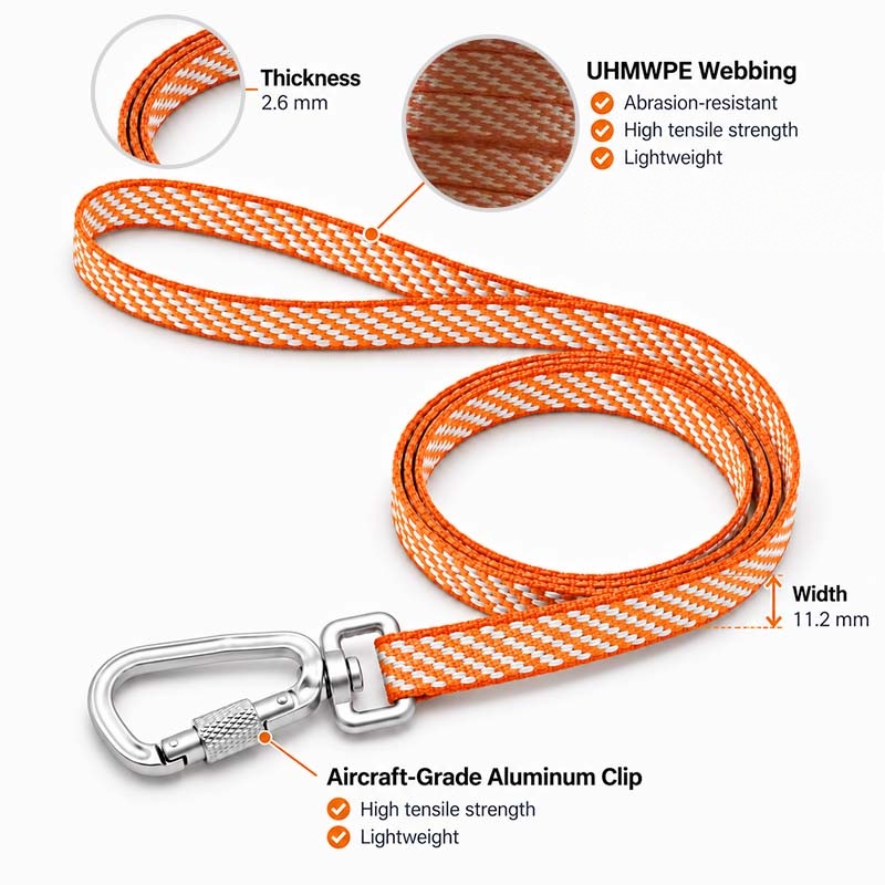 11.2 mm wide and 2.6 mm thick UHMWPE webbing with an Aircraft-Grade Aluminum dog leash clip